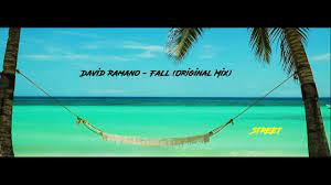 David Ramano – Fall Original Mix