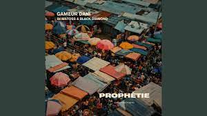 Dj Matoss – Prophtie ft. Gameur Dani & Black Diamond