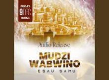 Esau Samu – Mudzi Wabwino