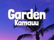 Kamauu Garden Song