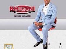 Khuzani – Umshikashika Wendoda