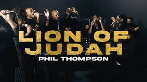 Lion Of Judah - Phil Thompson