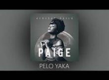 PAIGE – PELO YAKA ft. KHARISHMA & VEE MAMPEEZY