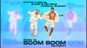 Static & Ben El Black Eyed Peas Chesca Blessd