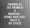 Tranquillo - ft. Zee Nxumalo, Kanyisa, Chley & Rif Effect User