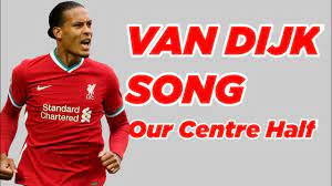 Virgil Van Dijk Song 