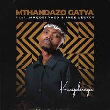 Mthandazo Gatya ft NTANDO – UZOBUYA