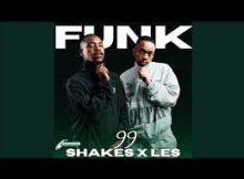 Shakes & Les – Funk 99