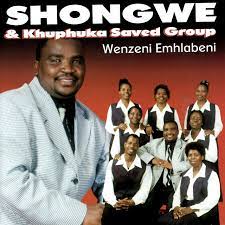 Shongwe & Khuphuka Saved Group – IFafour YaJehova