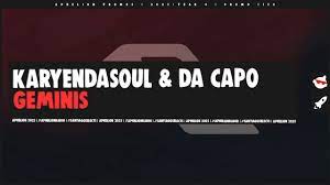 Karyendasoul & Da Capo – Gemini’s