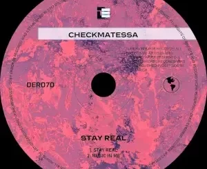 EP: CheckmatesSA – Stay Real