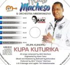 Kuverengera - Alick Macheso - Kupa Kuturika Kupa Kunopa new album 2024